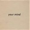 Theredspirit - Your Mind (Single Version)